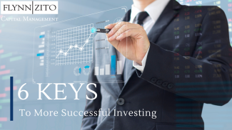 6 Keys to More Successful Investing 6 Keys to More Successful Investing