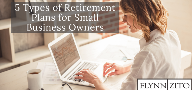 Flynn Zito Retirement Plans for Small Business Owners_0